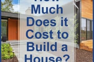 How Much Does It Cost to Build House