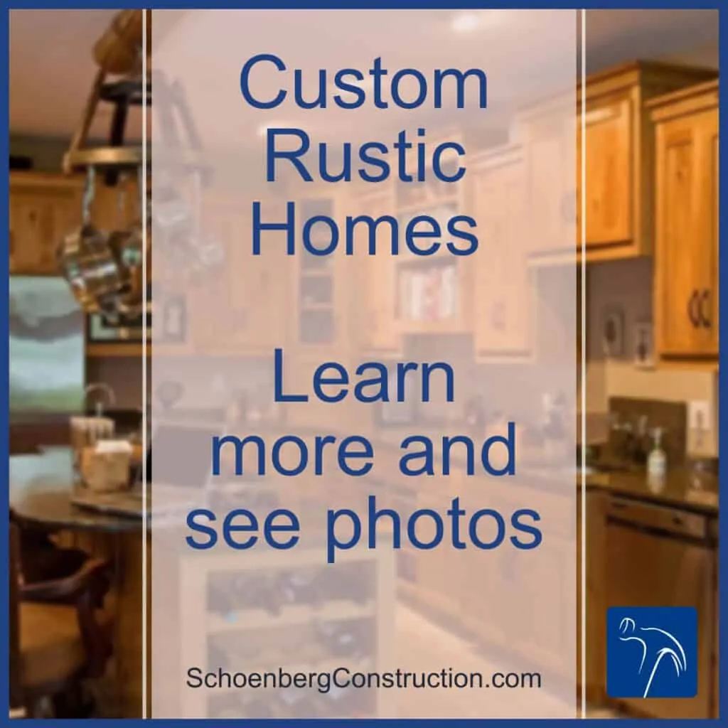 Custom Rustic Home